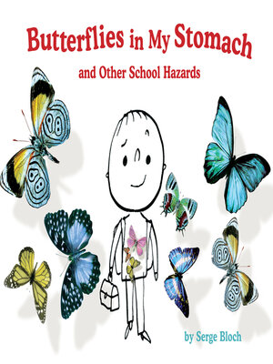 cover image of Butterflies in My Stomach and Other School Hazards